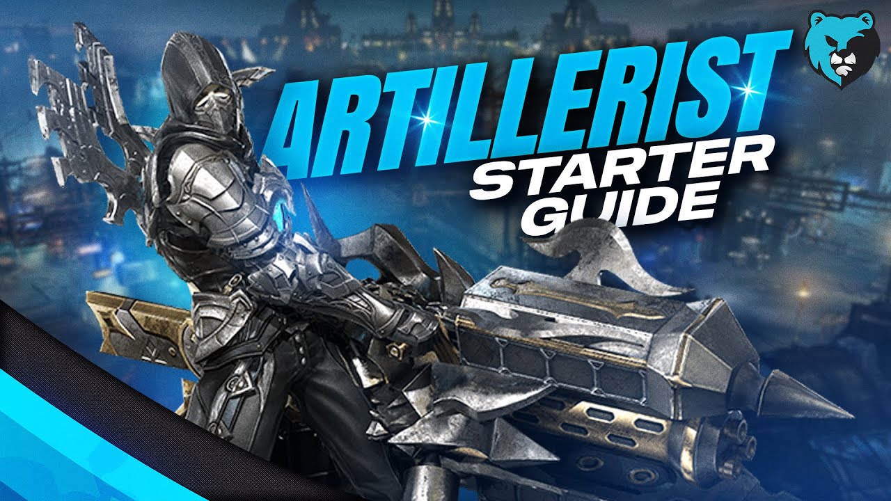 Lost Ark Artillerist rehberi